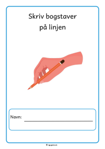 Lær at skrive bogstaver - danskopgave