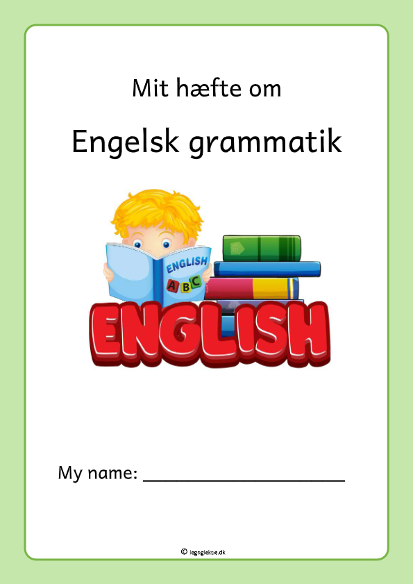 Engelsk opgavehæfte med blandet grammatik til 2. - 3. klasse.