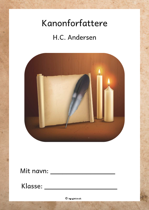 Opgavehæfte til dansk 4. - 6. klasse om kanonforfatteren H.C. Andersen.