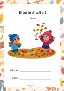 Opgavehæfte om efteråret til børn. Hæfte med et danskfagligt fokus på stavelser, læs og forstå og skrive.