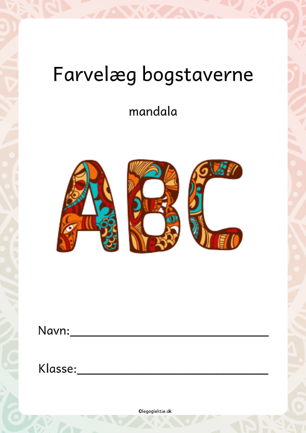 Farvelæg mandala med alfabetet til dansk 0. - 3. klasse.