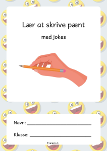 Danskhæfte til 1. - 3. klasse om at lære og skrive pænt med jokes.
