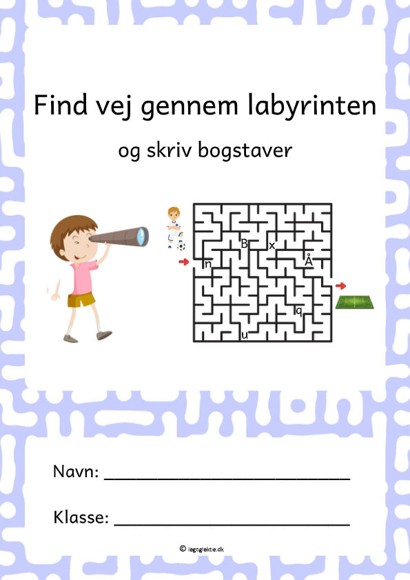 Danskopgaver 0. klasse om at finde vej gennem labyrinten ved at skrive store og små bogstaver.