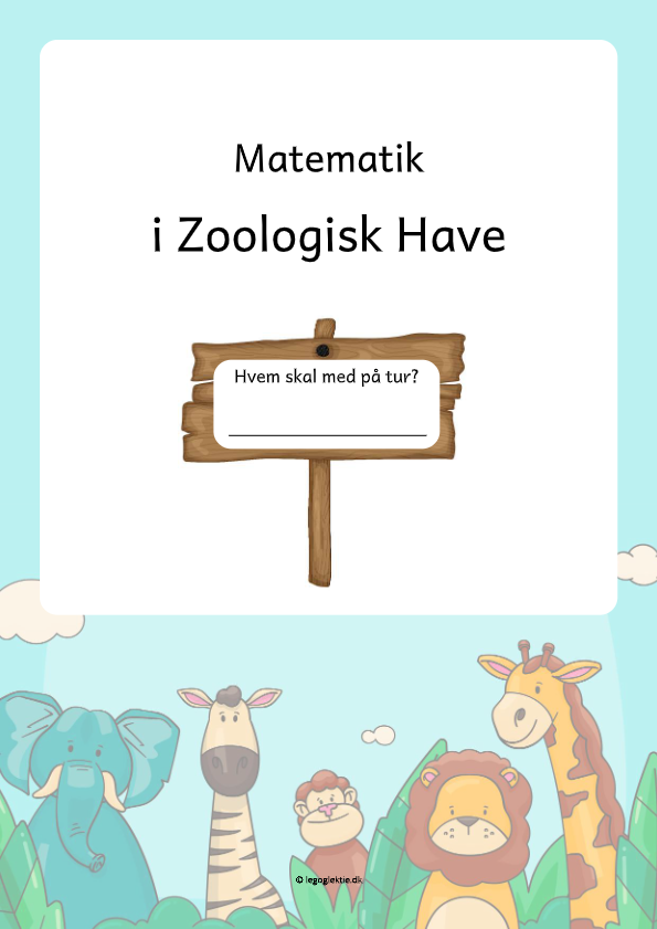 Matematikopgaver 4. klasse med dyr i Zoologisk Have.
