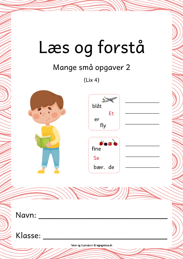 Læs og forstå til dansk 0. - 1. klasse.
