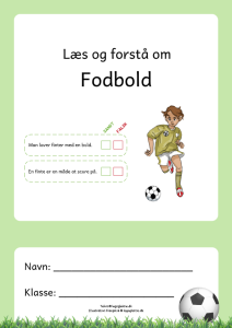 Læs og forstå om fodbold til dansk 2. - 3. klasse.