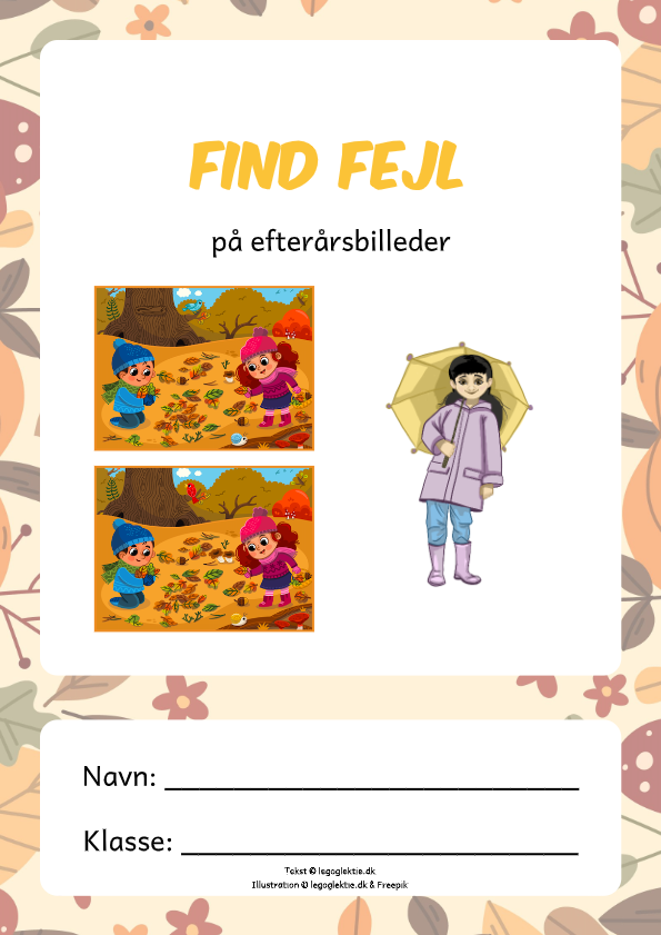 Find fejl på efterårsbilleder og skriv, hvor fejlen er fundet. Find fem fejl. Find 5 fejl.