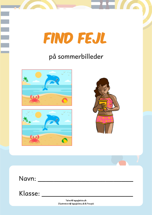 Find fejl på sommerbilleder og skriv, hvor fejlen er fundet. Find fem fejl. Find 5 fejl.