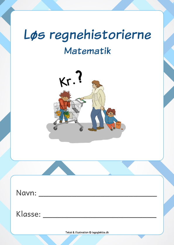 Opgavehæfte i matematik 4. - 5. klasse om regnehistorier.