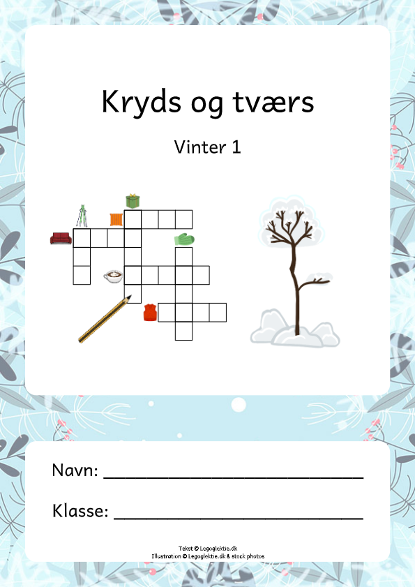Danskopgaver til 2. klasse og 3. klasse med kryds og tværs med vinter.