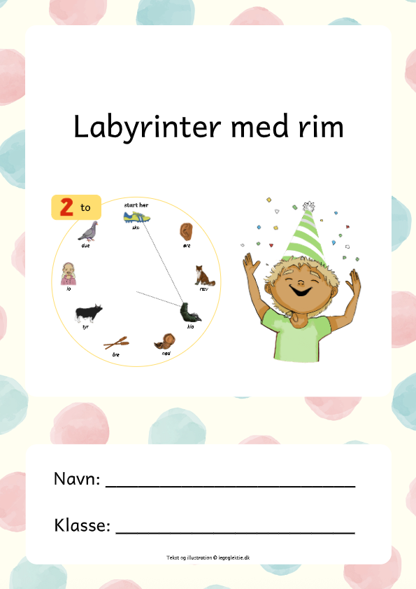 Labyrinter med rim til børn 0. - 1. klasse. Opgavehæfte med labyrinter og rim til dansk.