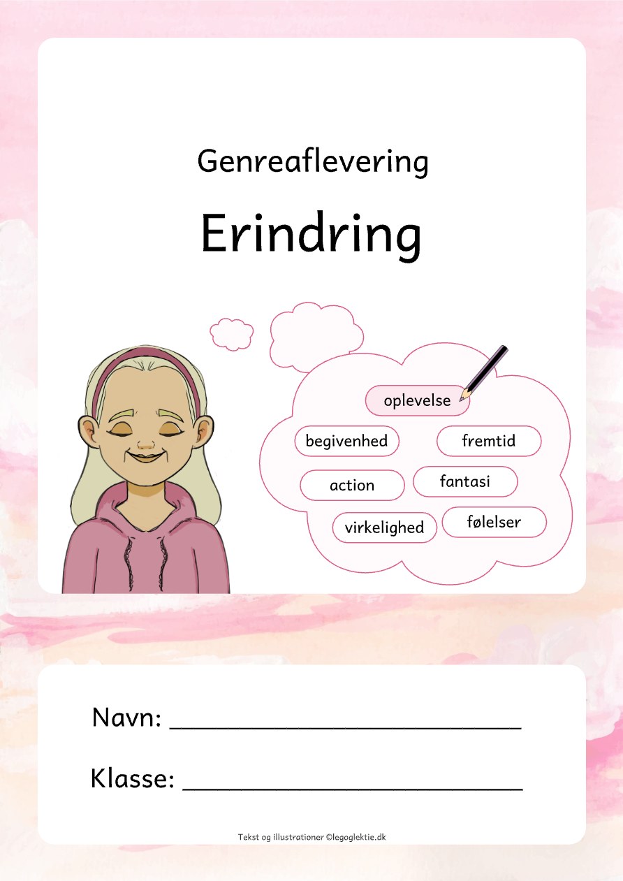 Genreaflevering erindring – dansk 5. – 6. klasse
